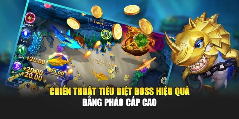 Cá Rồng - Mục Tiêu Săn Thưởng Cực Khủng Được Săn Đón 6 Chiến thuật tiêu diệt boss hiệu quả bằng pháo cấp cao
